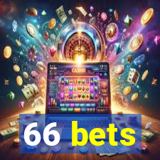 66 bets